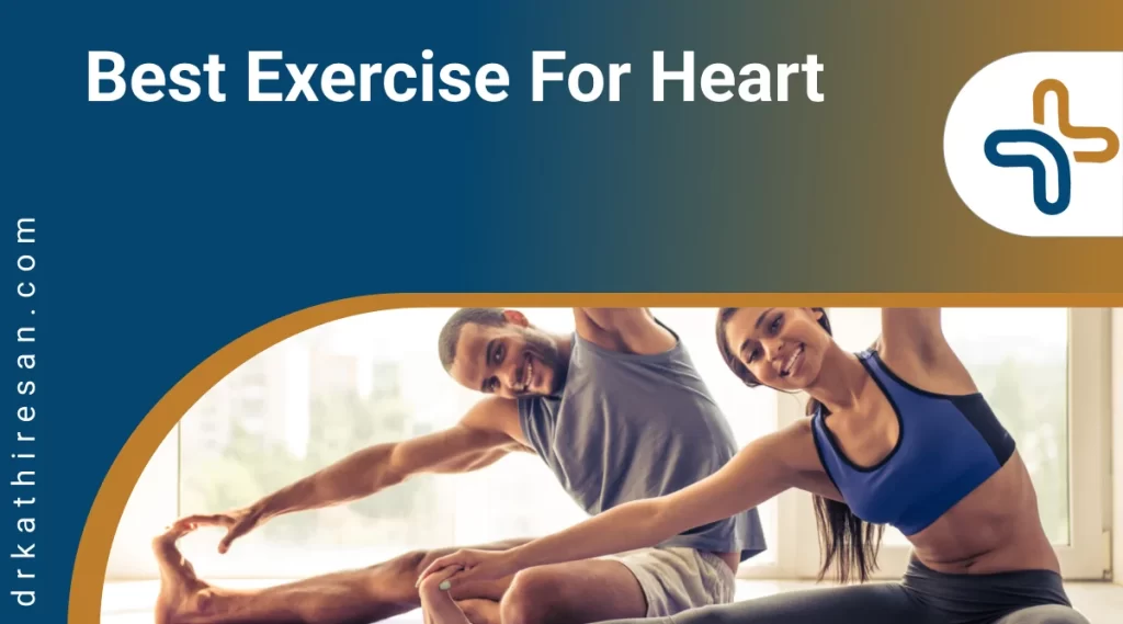 best exercise for heart
